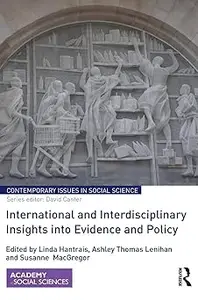International and Interdisciplinary Insights into Evidence and Policy