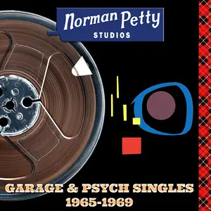 VA - Norman Petty Studios - Garage & Psych Singles 1965-1969 (2023) (Hi-Res)