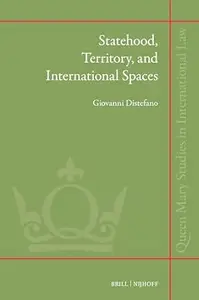 Statehood, Territory, and International Spaces