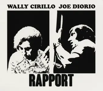 Wally Cirillo & Joe Diorio - Rapport (1974) [Reissue 2019]