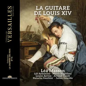 Léa Masson - La Guitare de Louis XIV (2025) [Official Digital Download 24/192]