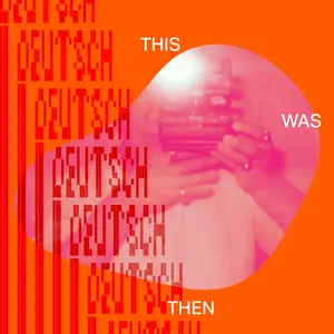 Erik Deutsch - This Was Then (2025) [Official Digital Download 24/96]