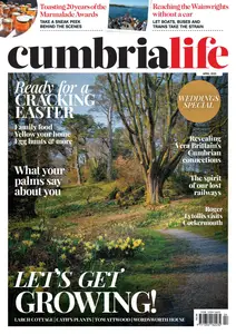 Cumbria Life - April 2025
