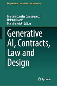 Generative AI, Contracts, Law and Design
