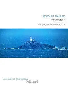 Nicolas Deleau, "Tévennec"