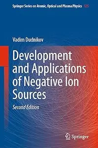 Development and Applications of Negative Ion Sources