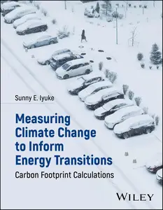 Measuring Climate Change to Inform Energy Transitions: Carbon Footprint Calculations