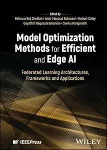 Model Optimization Methods for Efficient and Edge AI