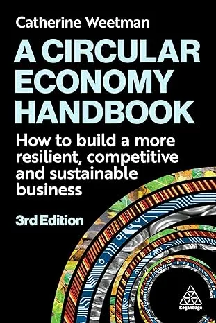 A Circular Economy Handbook, 3rd Edition