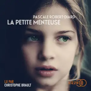 Pascale Robert-Diard, "La petite menteuse"