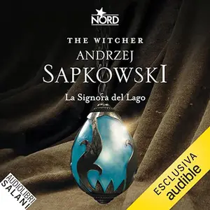 «La signora del lago? The Witcher 7» by Andrzej Sapkowski