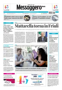 Messaggero Veneto Udine - 13 Agosto 2024