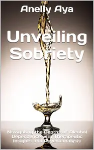 Unveiling Sobriety