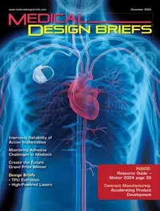 Medical Design Briefs - December 2024