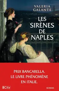 Valeria Galante, "Les sirènes de Naples"
