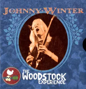 Johnny Winter - The Woodstock Experience (2009) {Limited Edition}