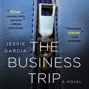 The Business Trip: A Novel [Audiobook]