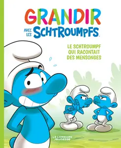 Grandir Avec Les Schtroumpfs - Tome 6