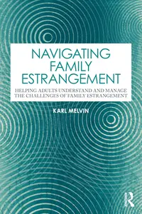 Navigating Family Estrangement