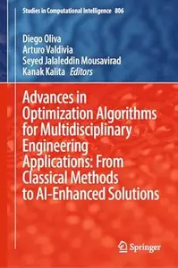 Advances in Optimization Algorithms for Multidisciplinary Engineering Applications