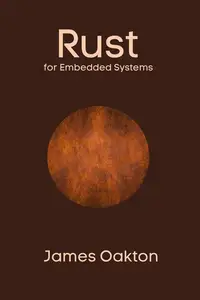 Rust for Embedded Systems