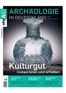 Archäologie in Deutschland - Nr.5, Oktober-November 2024