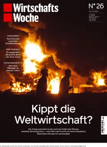 WirtschaftsWoche - 20 Juni 2025