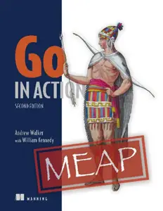Go in Action, Second Edition (MEAP V05)
