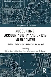 Accounting, Accountability and Crisis Management: Lessons from Italy's Pandemic Response