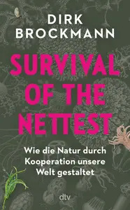 Dirk Brockmann - Survival of the Nesttest