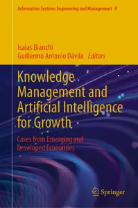 Knowledge Management and Artificial Intelligence for Growth - Isaias Bianchi & Guillermo Antonio ...