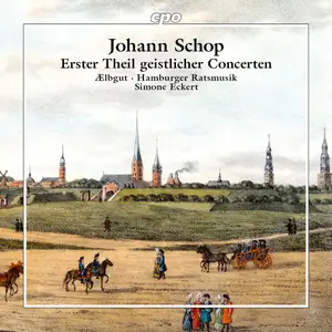 Ælbgut, Hamburger Ratsmusik & Simone Eckert - Schop: Ester Theil geistlicher Concerten (2025) [Official Digital Download 24/96]