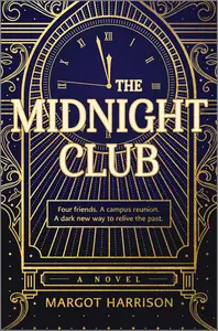 The Midnight Club: A Novel