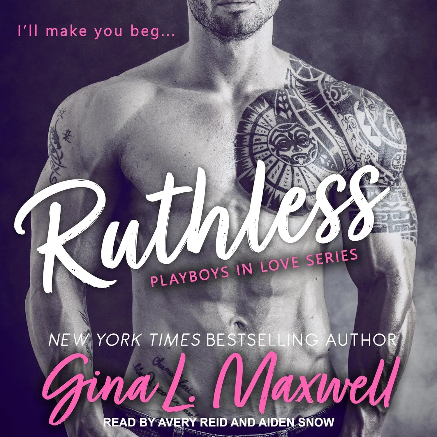 Ruthless: Playboys in Love Series