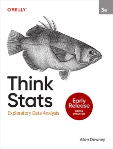 Think Stats, 3rd Edition (Early Release)