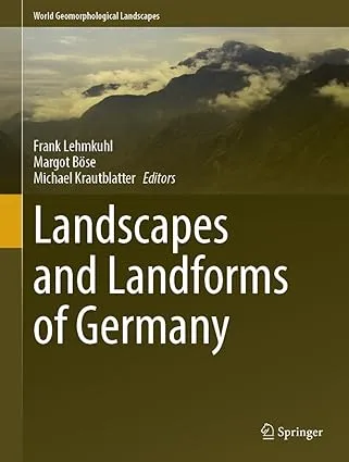 Landscapes and Landforms of Germany
