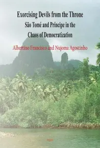 Exorcising Devils from the Throne: Sao Tome and Principe