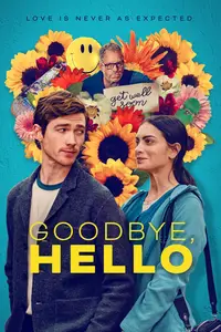 Goodbye, Hello (2024)