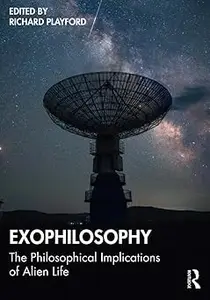 Exophilosophy