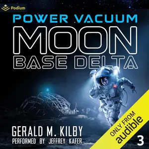 Power Vacuum: Moon Base Delta