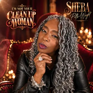 Sheba Potts-Wright - I’m Not Your Clean Up Woman EP (2026) [Official Digital Download]