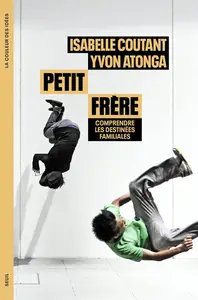 Petit frère - Yvon Atonga, Isabelle Coutant