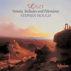 Franz Liszt: Sonata in B minor, Ballades & Polonaises - Stephen Hough