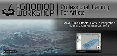 Gnomon Workshop — Maya Fluid Effects Particle Integration [Repost]