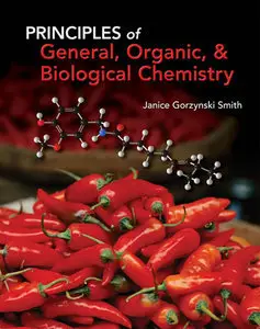 Principles of General, Organic, & Biological Chemistry (Repost)