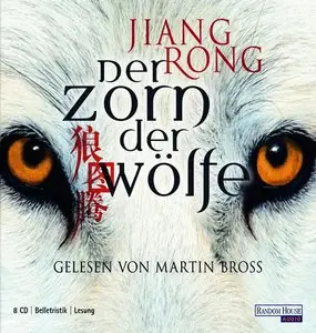 Jiang Rong - Der Zorn Der Wölfe