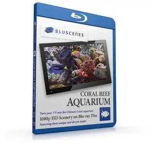 BluScenes: Coral Reef Aquarium (2009)