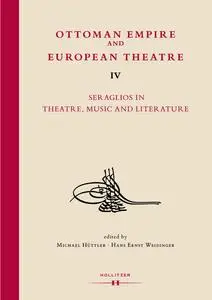 «Ottoman Empire and European Theatre Vol. IV» by Michael Hüttler | Hans Ernst Weidinger