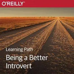 Learning Path: Being a Better Introvert