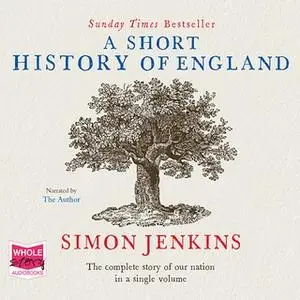 «A Short History of England» by Simon Jenkins